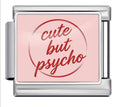 CUTE BUT PHYSCHO ITALIAN CHARM